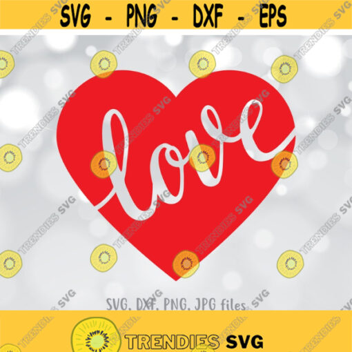 Love Heart svg Love svg Heart svg Valentine svg Valentines Love svg Cute Heart cut file Valentines Heart design Love shirt svg Design 1375