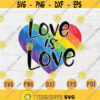 Love Is Love Svg Cricut Cut Files Gay Rainbow Quotes Lgbt Svg Digital Gay INSTANT DOWNLOAD File Svg LGBt Iron on Gay Shirt n793 Design 162.jpg