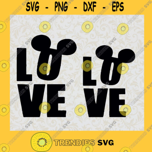 Love Mickey Words Disney SVG Digital Files Cut Files For Cricut Instant Download Vector Download Print Files