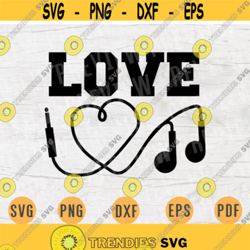 Love Music Quotes Svg Cricut Cut Files Music INSTANT DOWNLOAD Cameo Musican Dxf Eps Iron On Shirt n413 Design 706.jpg