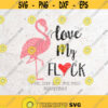 Love My Flock SvgDont Make Me Put My Foot Down SVG File DXF Silhouette Print Vinyl Cricut Cutting SVG T shirt Design Pink Flamingo svg Design 404