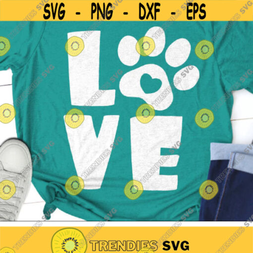 Love Paw Print Svg Dog Love Svg Dog Mom Svg Pets Lovers Svg Pet Mama Svg Dxf Eps Png Love Cat Clipart Silhouette Cricut Cut Files Design 2546 .jpg