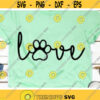 Love Paw Print Svg Dog Mom Svg Dogs Lover Svg Pet Mama Svg Dxf Eps Love Cat Clipart Puppy Kitten Design Silhouette Cricut Cut Files Design 325 .jpg