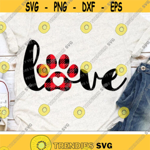 Love Paw Svg Buffalo Plaid Paw Print Svg Valentines Day Svg Dxf Eps Png Dog Mom Cut Files Cat Mom Clipart Pet Lover Silhouette Cricut Design 2721 .jpg