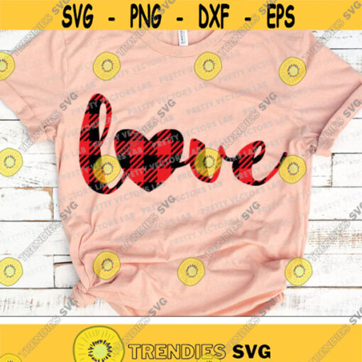 Love Svg Buffalo Plaid Heart Svg Valentines Day Svg Love Cut Files Girls Valentine Svg Dxf Eps Png Woman Clipart Silhouette Cricut Design 2549 .jpg