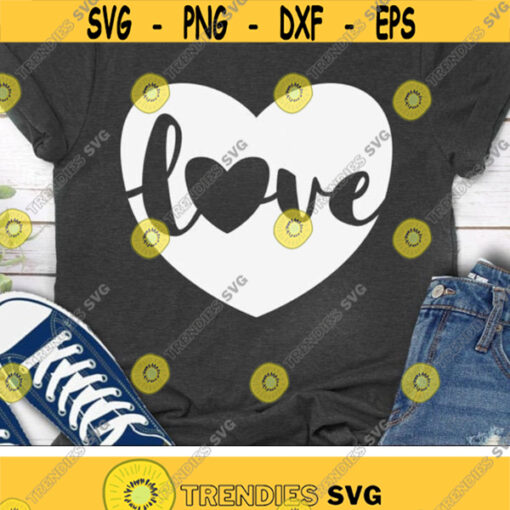 Love Svg Valentines Day Svg Heart Clipart Valentine Svg Dxf Eps Girl Heart T Shirt Svg Design Vinyl Transfer Vinyl Decals Cut Files Design 2418 .jpg