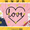 Love Svg Valentines Day Svg Heart Svg Clipart Valentine Svg Dxf Eps Wedding Svg Girl Heart Shirt Design Silhouette Cricut Cut Files Design 744 .jpg