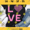 Love Svg Valentines Svg Heart Svg Love Heart Svg Valentines Day Svg Svg Files For Cricut Sublimation Designs Downloads