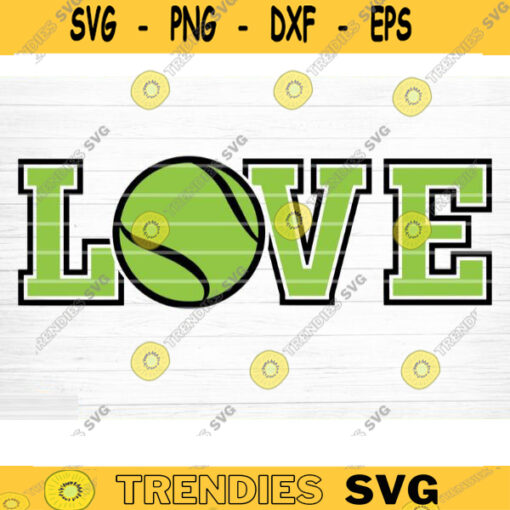 Love Tennis SVG Cut File Soccer SVG Bundle Soccer Life SVG Vector Printable Clip Art Soccer Mom Dad Sister Shirt Print Svg Design 1352 copy