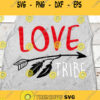 Love Tribe svg Love svg Love Cut File Love svg file Valentines Svg Heart svg Love tribe Valentine Arrow Svg Valentines day svg