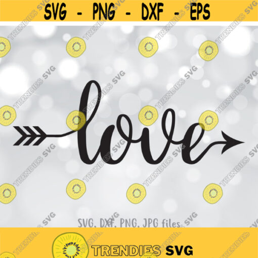 Love Valentine SVG Arrow Love svg Valentines Day SVG Love arrow cut file Valentines day svg Valentines love design Cute Arrow svg Design 1365