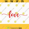 Love Valentine SVG Valentines Day SVG Love SVG CriCut Files frame svg jpg png dxf Silhouette cameo Design 277