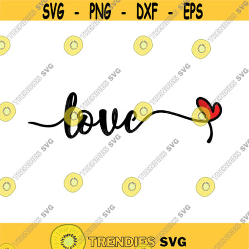 Love Valentine SVG Valentines Day SVG Love SVG files CriCut Files Heart svg Svg files for Cricut