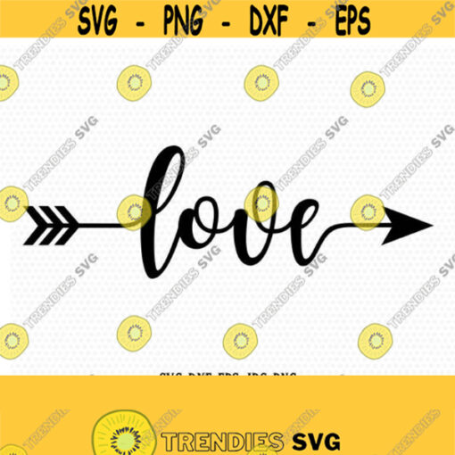 Love Valentine SVG Valentines Day SVG Love arrow SVG CriCut Files frame svg jpg png dxf Silhouette cameo Design 290