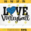 Love Volleyball Svg Cut File Vector Printable Clipart Love Volleyball Svg Volleyball Fan Quote Shirt Svg Volleyball Life Clipart Design 1131 copy