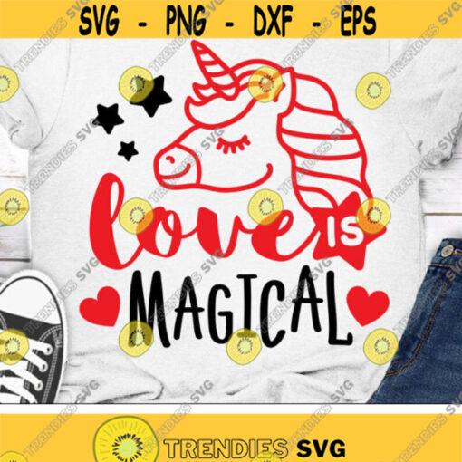 Love is Magical Svg Valentine Unicorn Svg Valentines Day Svg Unicorn Face Svg Dxf Eps Svg for Girls Cute Unicorn Shirt Svg Cut Files Design 2048 .jpg