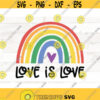 Love is love svg pride rainbow svg pride svg equality svg Svg Design files for cricut LGBTQ svg gay pride svg Design 297
