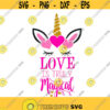 Love is truly magical Unicorn Hearts Valentines Day Cuttable Design SVG PNG DXF eps Designs Cameo File Silhouette Design 1665