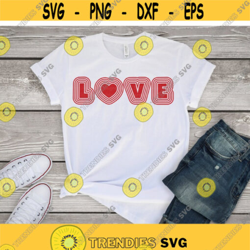 Love svg Valentines Day svg dxf Heart svg Love You svg Valentine Shirt Design Valentines Day Clipart Cutting File Cricut Silhouette Design 971.jpg