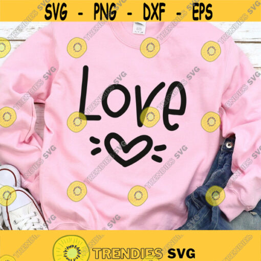 Love with Heart Svg Shirts Funny Love Svg Design Love Svg Files for Cricut Valentines SVG Wedding Svg Png Dxf Files Instant Dowload Design 174