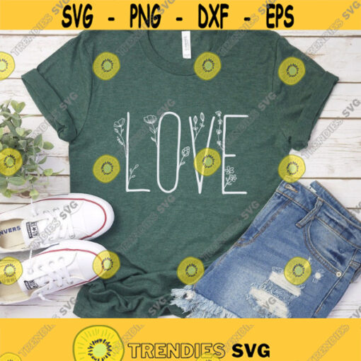 Love with Wildflowers Svg Love Svg Design Love Svg Files for Cricut Wildflowers Svg Files Summer Shirt Svg Png Dxf Files Instant Dowload Design 158