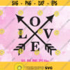 Love with arrows svg Love Valentine svg Arrow Valentines svg files Valentines day svg Valentines shirt design Cross Arrows shirt svg Design 1350