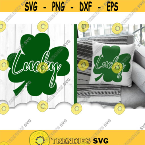 Lucky Clover Svg St Patricks Day SVG Files For Cricut Four Leaf Clover Svg Shamrock Svg St Patricks Day Cricut Svg Clover Dxf Design 10246 .jpg