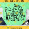 Lucky and Magical Svg St. Patricks Day Svg Unicorn Svg Dxf Png Lucky Svg Shamrock Svg Kids Shirt Design Silhouette Cricut Cut Files Design 1361 .jpg