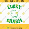 Lucky charm svg Shamrock SVG Saint Patricks DaySvg Clover SVG CriCut Files svg jpg png dxf Silhouette cameo Design 536