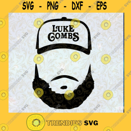 Luke Combs SVG Singers Musicians SVG Country Music SVG DXF EPS PNG Cut Files For Cricut Instant Download Vector Download Print Files