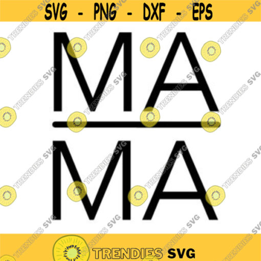 MAMA Hero Decal Files cut files for cricut svg png dxf Design 99