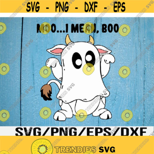 MOO...I MEANBOO Svg Eps Png Dxf Digital Download Design 327
