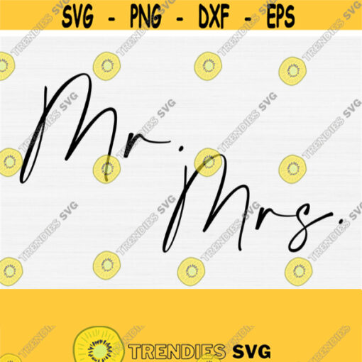 MR Svg Mrs SVG Wedding Svg Clipart Wedding svg files for Cricut Clipart Bride and Groom SVG husband and wife svg anniversary svg Design 769