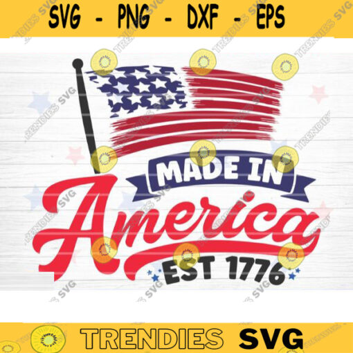 Made In America SVG 4th of July SVG Bundle Independence Day Svg Patriotic Svg Love America Svg Veteran Svg Fourth Of July SvgCricut Design 1386 copy