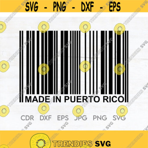 Made in Puerto Rico svg Puerto Rico svg made in San Juan png barcode silhouette Design 149