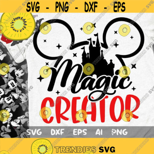 Magic Creator Svg Magic Mouse Svg Magical Castle Svg Svg Magic Coordinator Svg Take me to the Mouse Mouse Ears Svg Dxf Png Design 518 .jpg