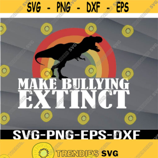 Make Bullying Extinct We Wear Orange for Unity Day Dinosaur Unity Day Orange Svg png eps dxf digital Design 383