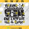 Making Memories One Campsite At a Time svg Camping Trip svg Summer Vacation svg Camping Trip Shirt svg. Campsite Bucket svg Camper svg Design 382