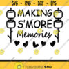 Making Smore Memories SVG PNG PDF Cricut Silhouette Cricut svg Camping svg Smores svg Smore Station svg Summer Svg Camper svg Design 1995