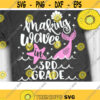 Making Waves in Third Grade Svg Mermaid 3rd Grade Svg Mermaid School Svg Mermaid Cut Files Svg Dxf Png Eps Design 344 .jpg