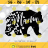 Mama Bear SVG Mommy SVG Mom To Be svg Mom Shirt Design Bear Mama svg Mom svg Sayings Mothers Day svg Cricut Silhouette cut files Design 577