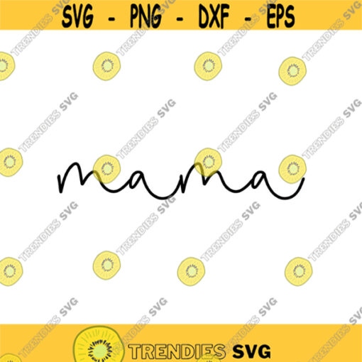 Mama Decal Files cut files for cricut svg png dxf Design 342