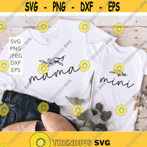 Mama Mini Svg Matching Shirts Svg Mom and Daughter Svg Matching Family Svg Mom Svg Svg Files for Cricut Mom Mini Svg.jpg