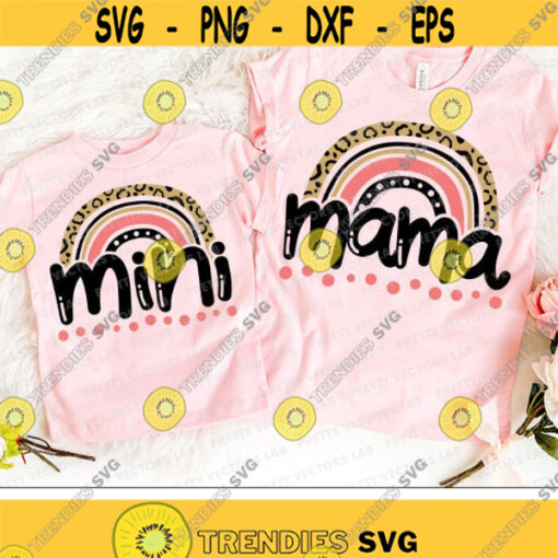 Mama Mini Svg Rainbow Svg Mama Svg Mini Cut Files Leopard Print Mommy And Me Svg Dxf Eps Png Matching Shirts Svg Silhouette Cricut Design 1464 .jpg