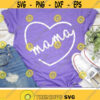Mama Svg Mom Svg Mother Cut Files Mothers Day Svg Heart Clipart Love Mommy Svg Dxf Eps Png Mothers Shirt Design Silhouette Cricut Design 2354 .jpg
