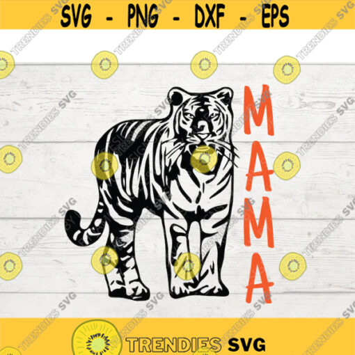 Mama Svg Mommy SVG Mama SVG Files Mom Life SVG Tiger Svg Cat Svg Mothers Day Cut File Animal Print Svg Mothers Day Svg .jpg