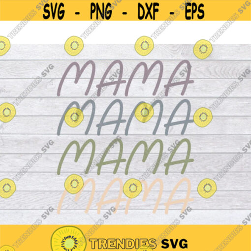 Mama Svg Mommy SVG Mama Svg Files Mom Life Svg Motherhood Svg Mama Bear Svg Mommy SVG Blessed Mama Svg Funny Mom Svg Design 2887 .jpg