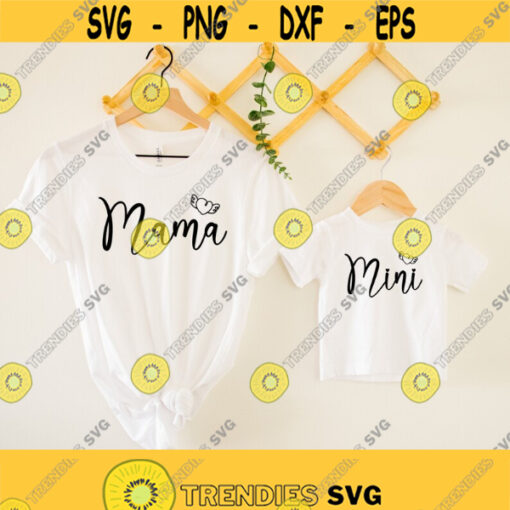 Mama and Mini Svg Mom and Daughter Svg Mommy and Me Svg Mom Gift Toddler Shirt Svg Mom Shirt Svg Blessed Mama Svg Dxf Png Circut Design 143