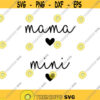 Mama and Mini with Hearts Decal Files cut files for cricut svg png dxf Design 143