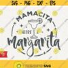 Mamacita Needs A Margarita Svg Instant Digital Download Mom Svg Mama Coctail Svg Mamacita Needs A Margarita Svg Momlife Relax Design 14